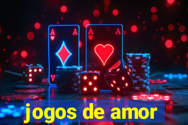 jogos de amor